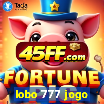 lobo 777 jogo